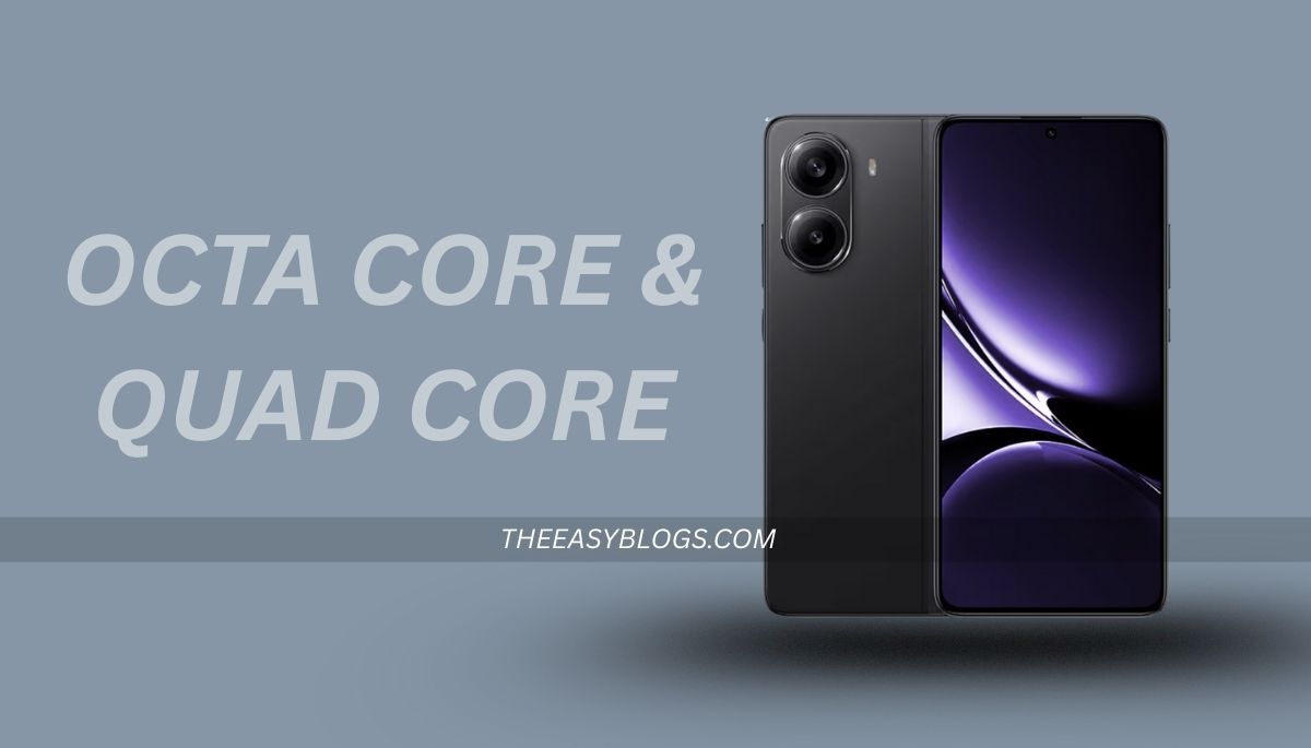 Octa core & Quad core