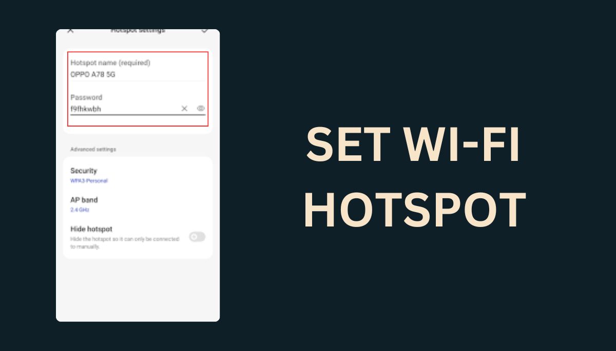 Set Wi-Fi Hotspot Name and Password